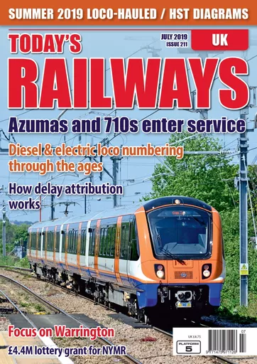 Today's Railways UK 211: July 2019