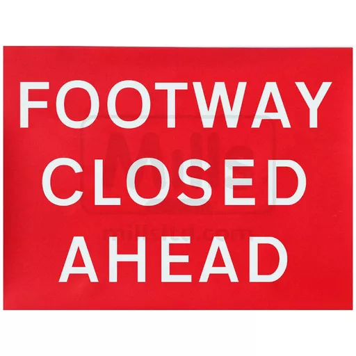 QuickFit EnduraSign Footway Closed Ahead Plate Only - 600 x 450mm