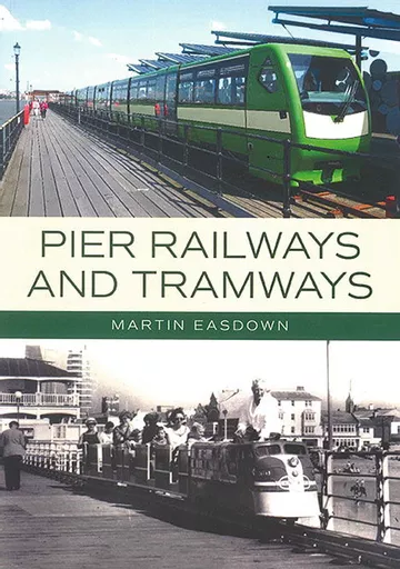 Pier Railways and Tramways (Amberley)