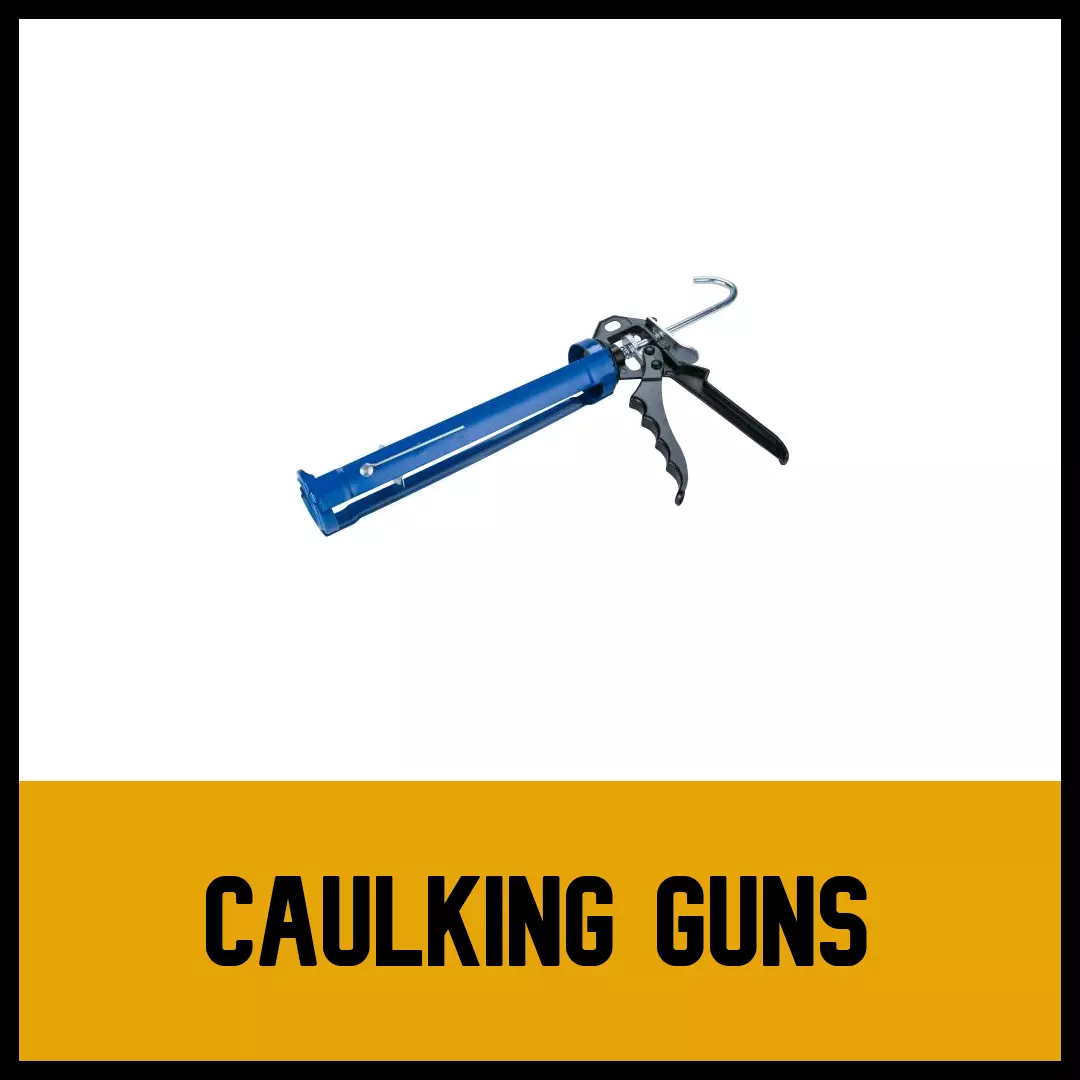 Caulking Guns