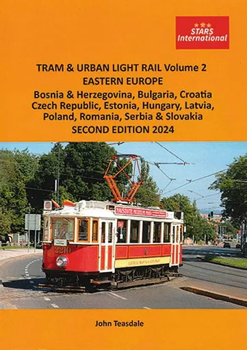 Tram & Urban Light Rail Volume 2: Eastern Europe 2nd Edition