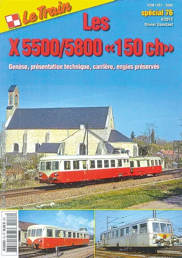 Le Train Special 76: Les X5500/5800 