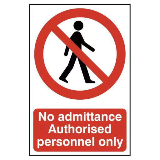 ASEC `No Admittance Authorised Personnel Only` 200mm x 300mm PVC Self Adhesive Sign