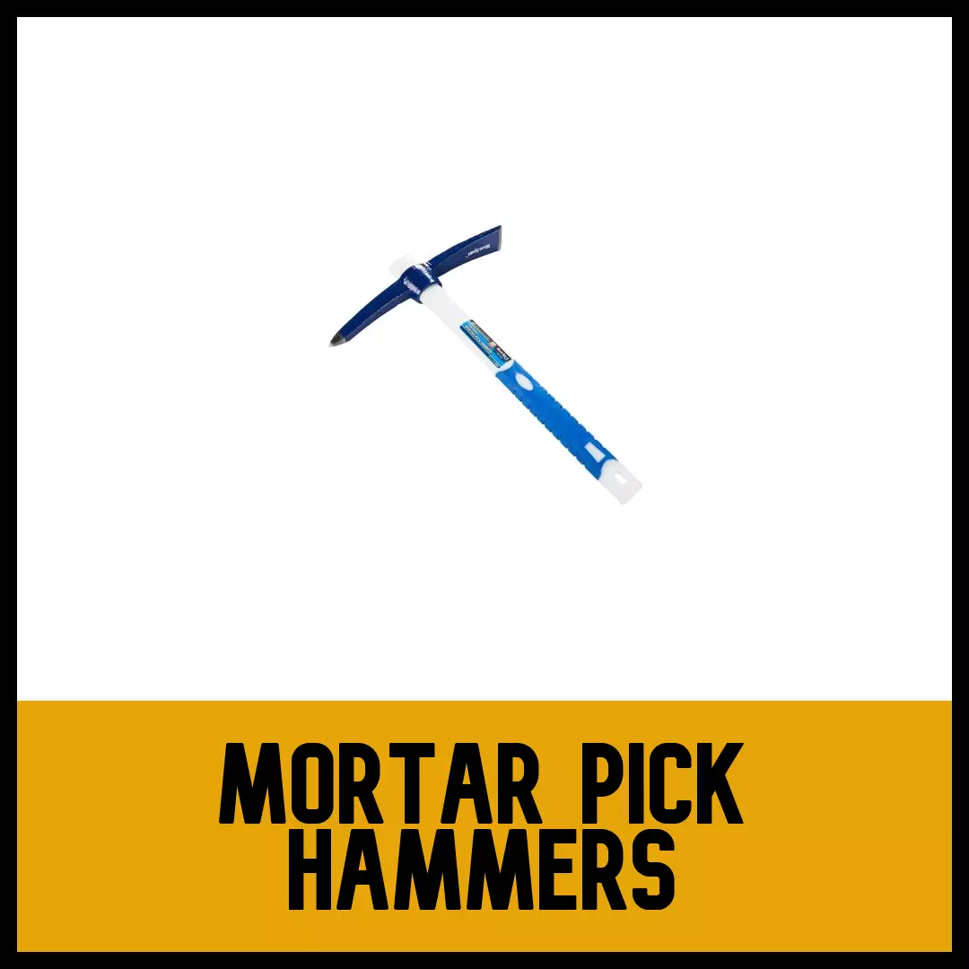 Mortar Pick Hammer