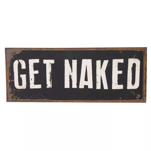 'Get Naked' Sign