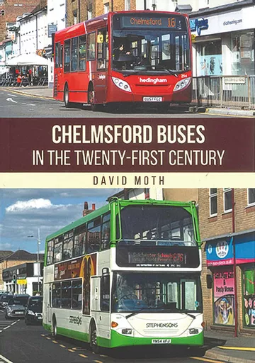 Chelmsford Buses in the Twenty-First Century (Amberley)