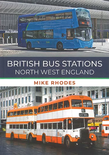 British Bus Stations: North West England (Amberley)