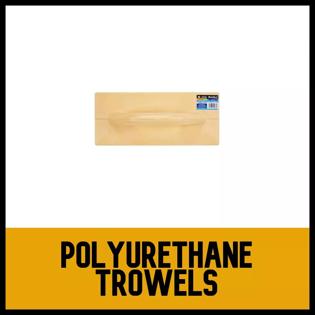 Polyurethane Trowel