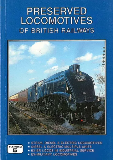Preserved Locomotives of British Railways - Back Numbers