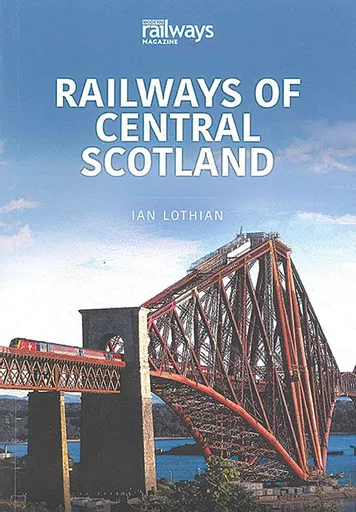 Railways of Central Scotland (Key Publishing)