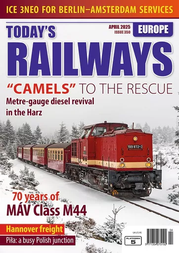 Today's Railways Europe 350: April 2025