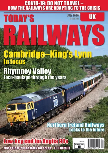 Today's Railways UK 221: July 2020