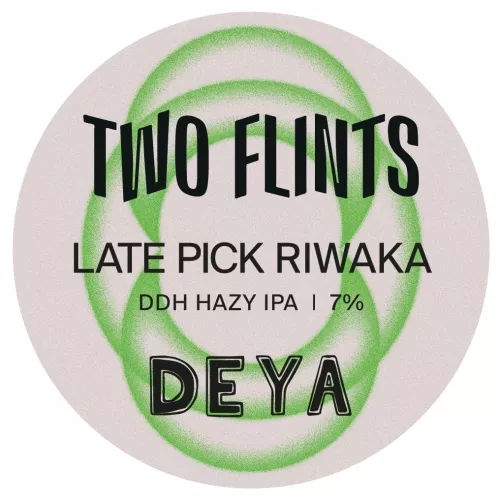 Two Flints Late Pick: Riwaka (x DEYA)