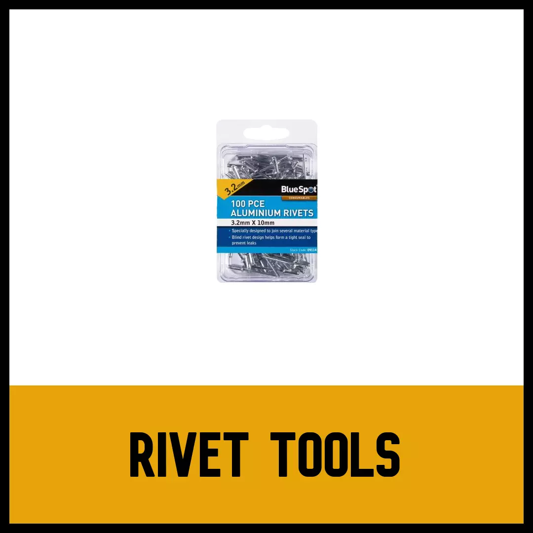 Rivet Tools