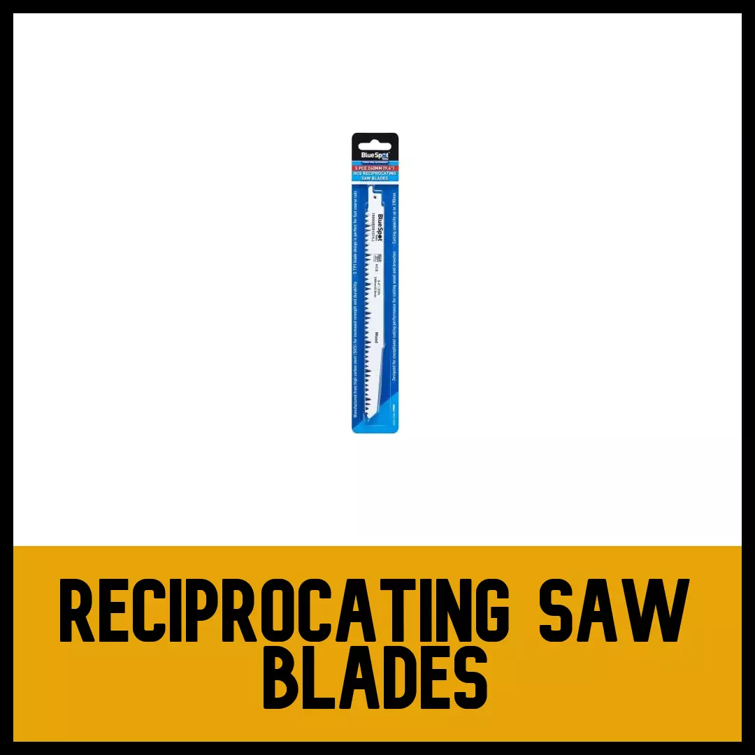 Reciprocating Saw Blades