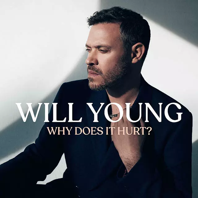 Will Young - Why Does it Hurt? - jamcreative.agency.jpg