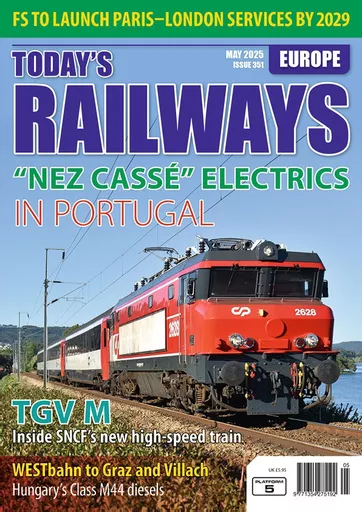 Today's Railways Europe 351: May 2025