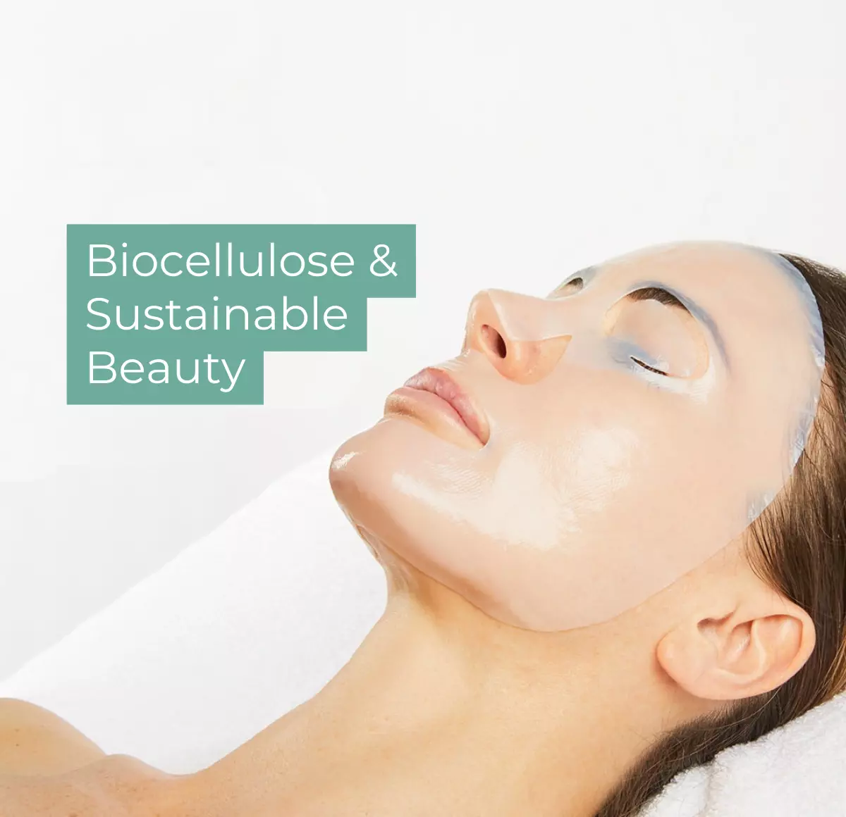 Biocellulose & Sustainable Beauty