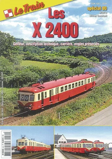 Le Train Special 80: Les X 2400