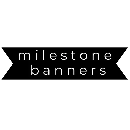 Milestone Banners