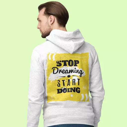 stop dreaming start doing inspirational hoodie for men & women.jpg