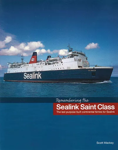 Remembering the Sealink Saint Class (Lily)