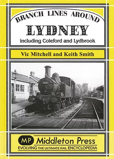 Branch Lines around Lydney (Middleton)
