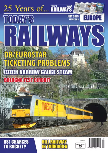 Today's Railways Europe 283: July 2019