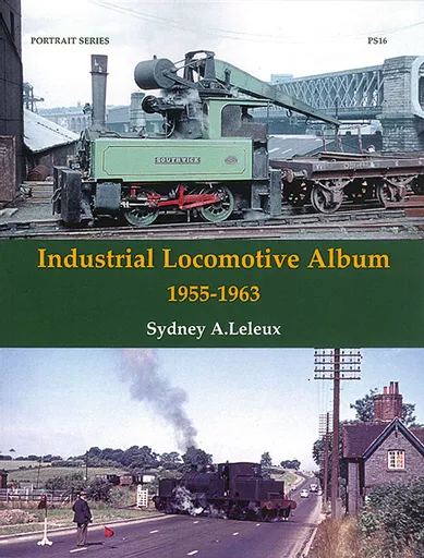 Industrial Railways of Northamptonshire (Transport Treasury)