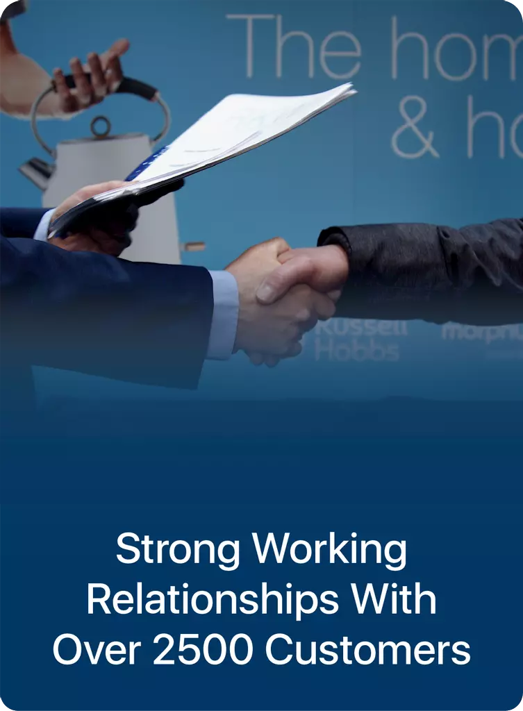 Relationships with Over 2500 Customers