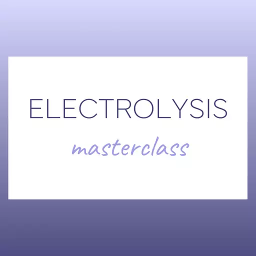 Electrolysis Masterclass