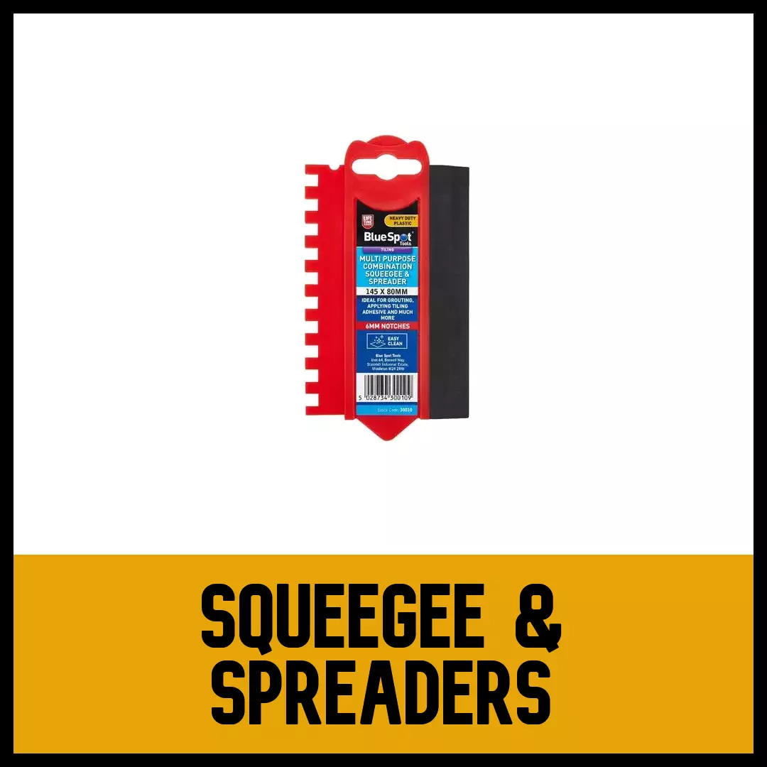 Squeegee & Spreaders