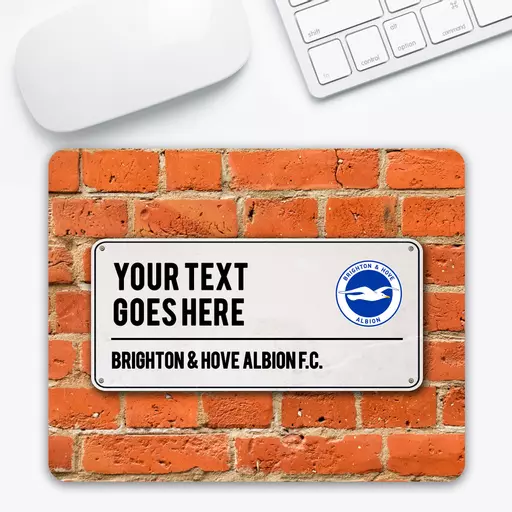 Brighton & Hove Albion FC Street Sign Mouse Mat