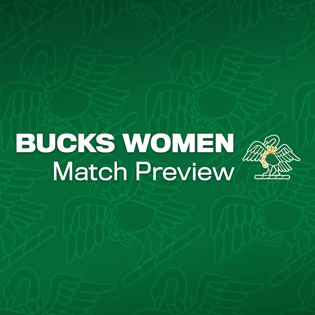 Match Preview: Bucks Women v Hertfordshire