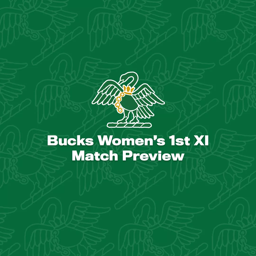 Match Preview: Bucks Women vs. Cambridgeshire