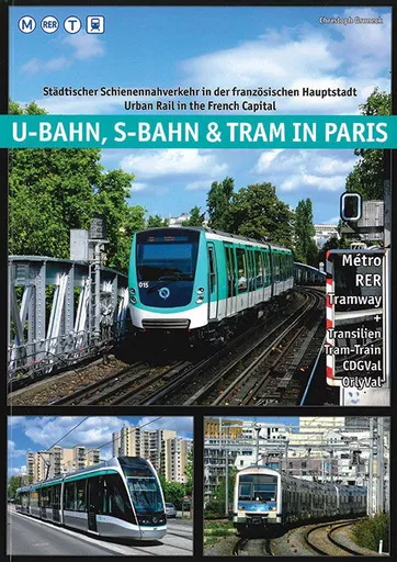 U-Bahn, S-Bahn & Tram in Paris (Schwandl)