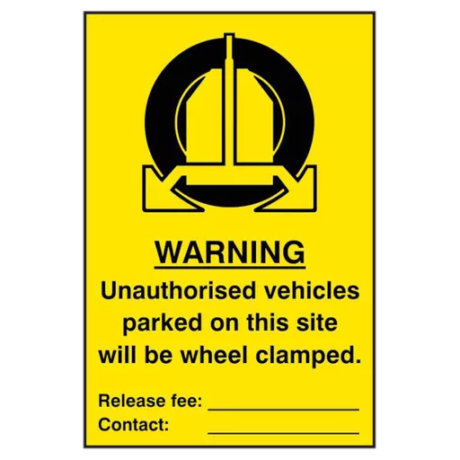 ASEC `Unauthorised Vehicles Parked On This Site Will Be Wheel Clamped` 200mm x 300mm PVC Self Adhesive Sign