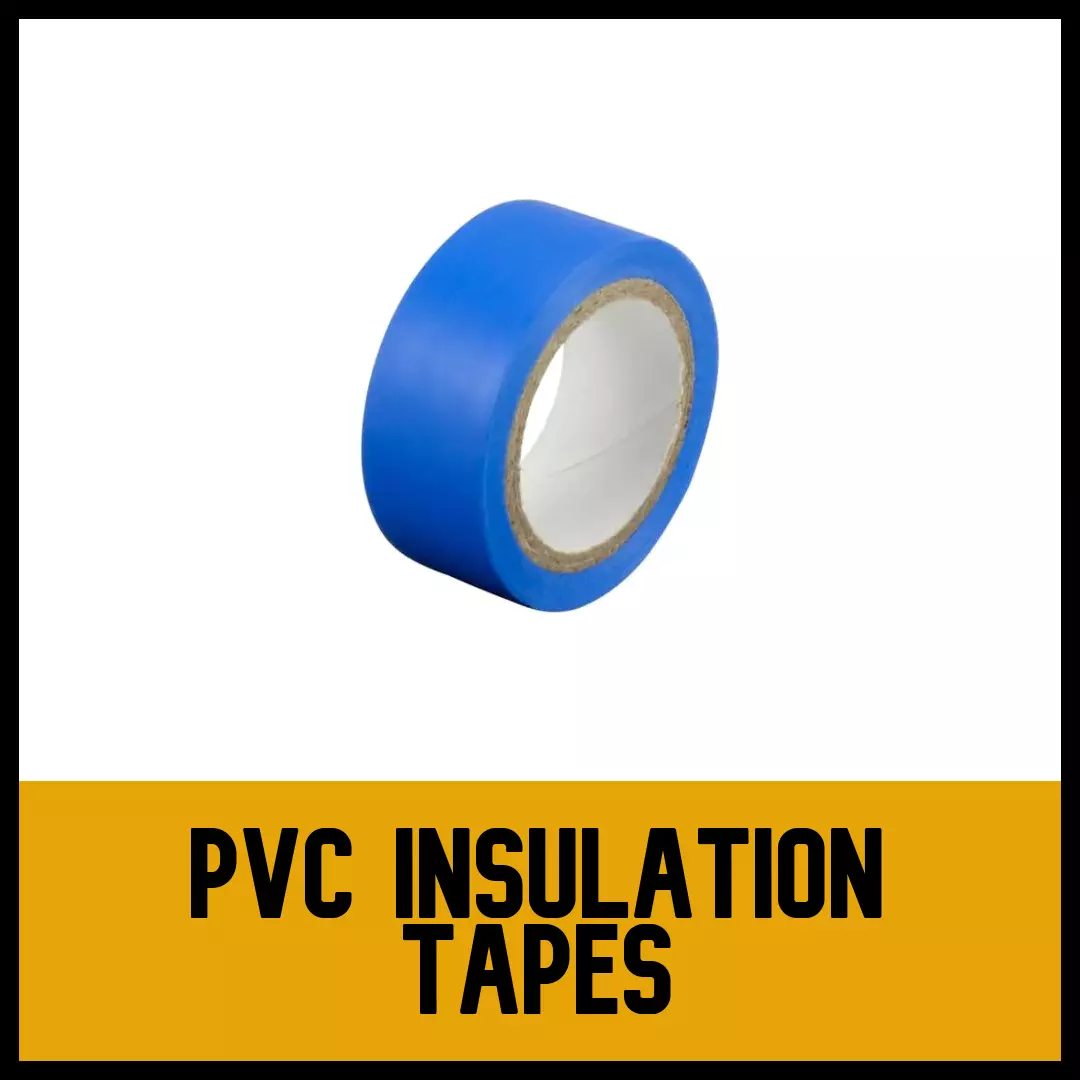 PVC Insulation Tapes