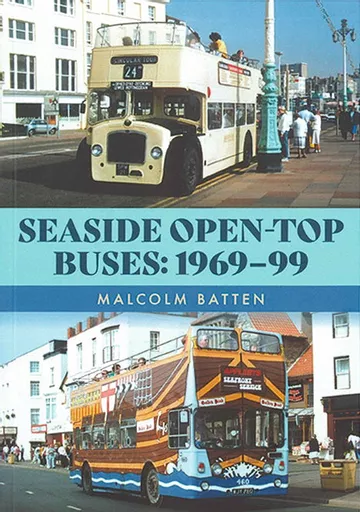 Seaside Open-Top Buses: 1969-99 (Amberley)