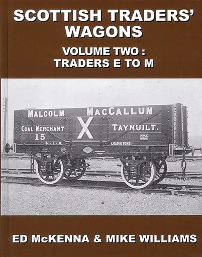 Scottish Traders' Wagons Volume 2: Traders E-M (Lightmoor)