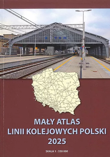 Maly Atlas Linii Kolejowych Polski 2025/Small Polish Railway Atlas 2025 (Eurosprinter)