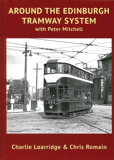 Around the Edinburgh Tramway System (Adam Gordon)