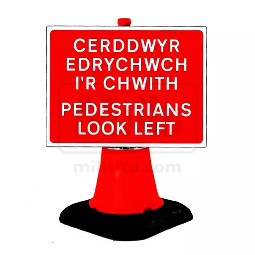 Mills Pedestrians Look Left / Cerddwyr Edrychwch I'r Chwith Cone Sign - 600 x 450mm
