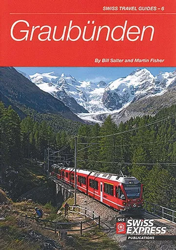 Swiss Travel Guides 6: Graubunden (SRS)