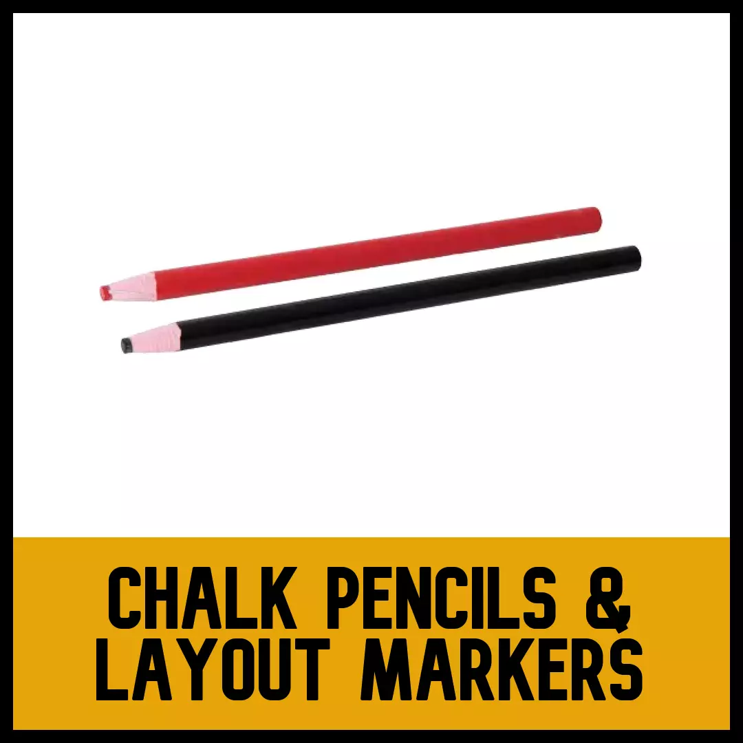 Chalk Pencils and Layout Markers