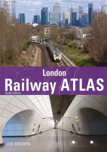 London Railway Atlas 6th Edition (Crecy)