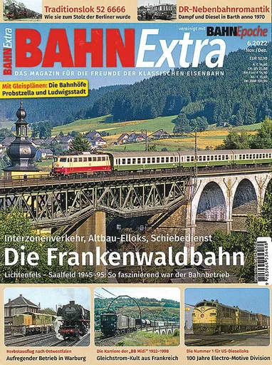 Bahn Extra 6/2022: Die Frankenwaldbahn