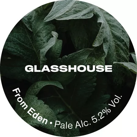 GlassHouse From Eden