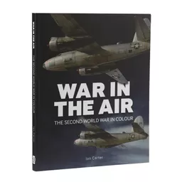 War In The Air - The Second World War in Colour front main-1604331206.jpg